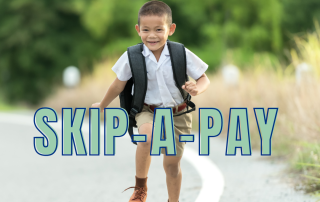 Skip-A-Pay Deferal