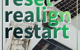 Reset Realign and Restart your financial health
